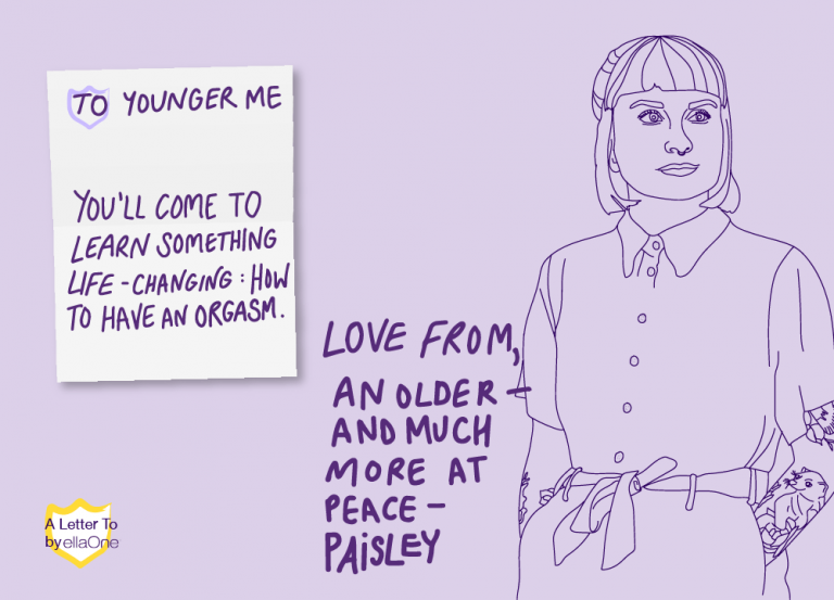 "a letter to younger me" "You'll come to learn something life-changing: How to have an orgasm"
