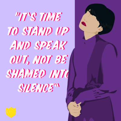"It' time to stand up and speak out, not be shamed into silence"