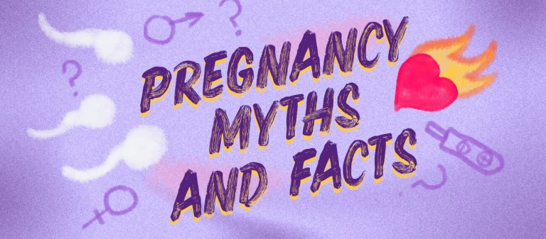 "Pregnancy myths and facts"
