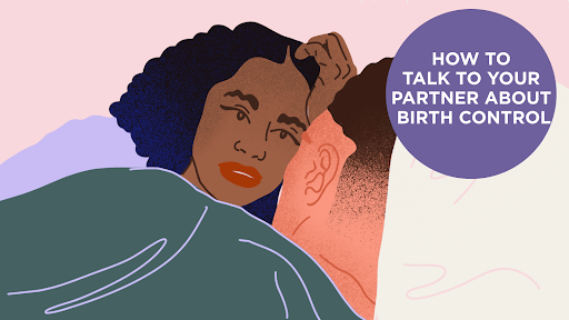 "How to talk to your partner about birth control"